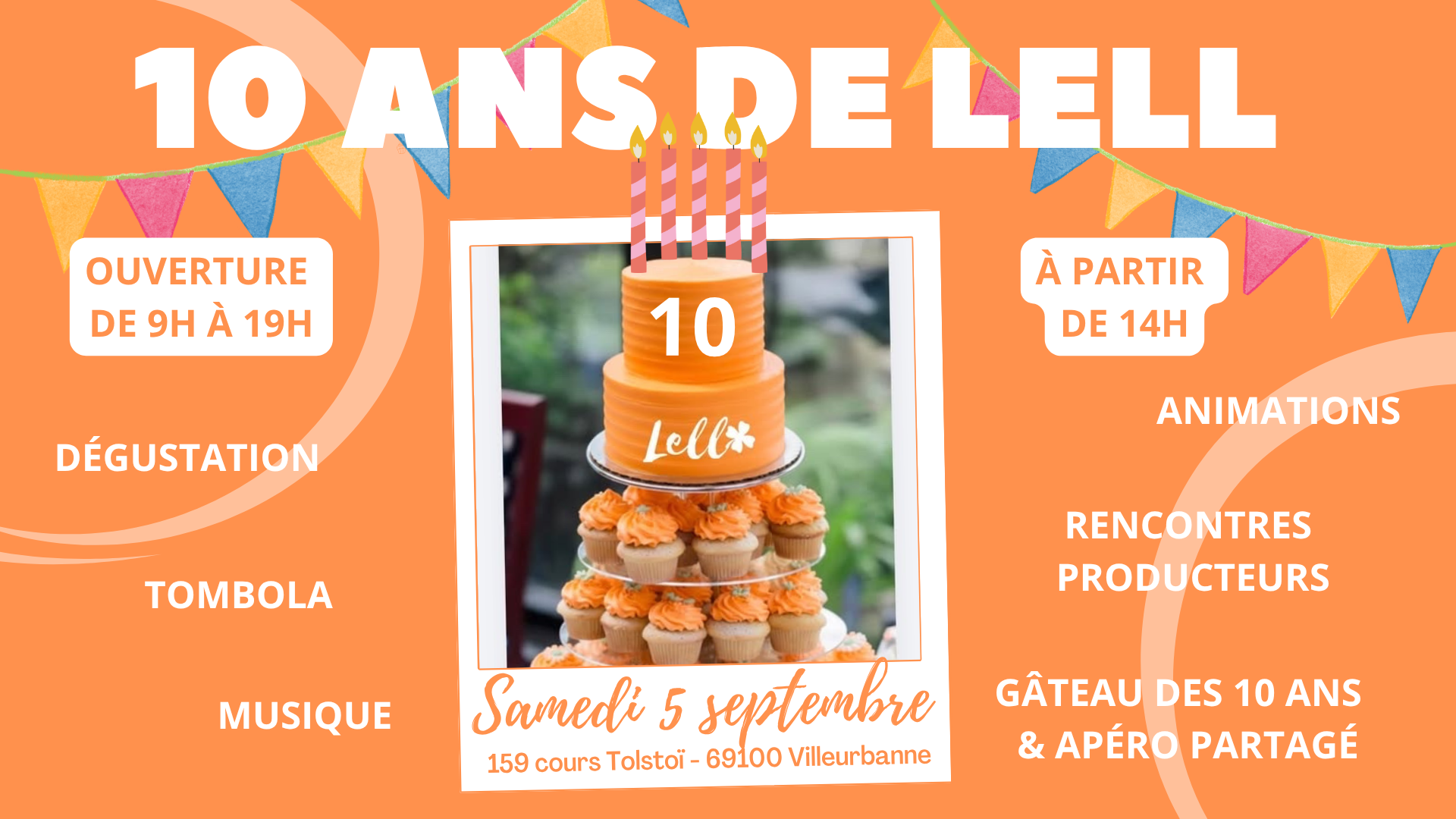 Samedi 5/09, c&eacute;l&eacute;brons ensemble le 10 ans de LELL !